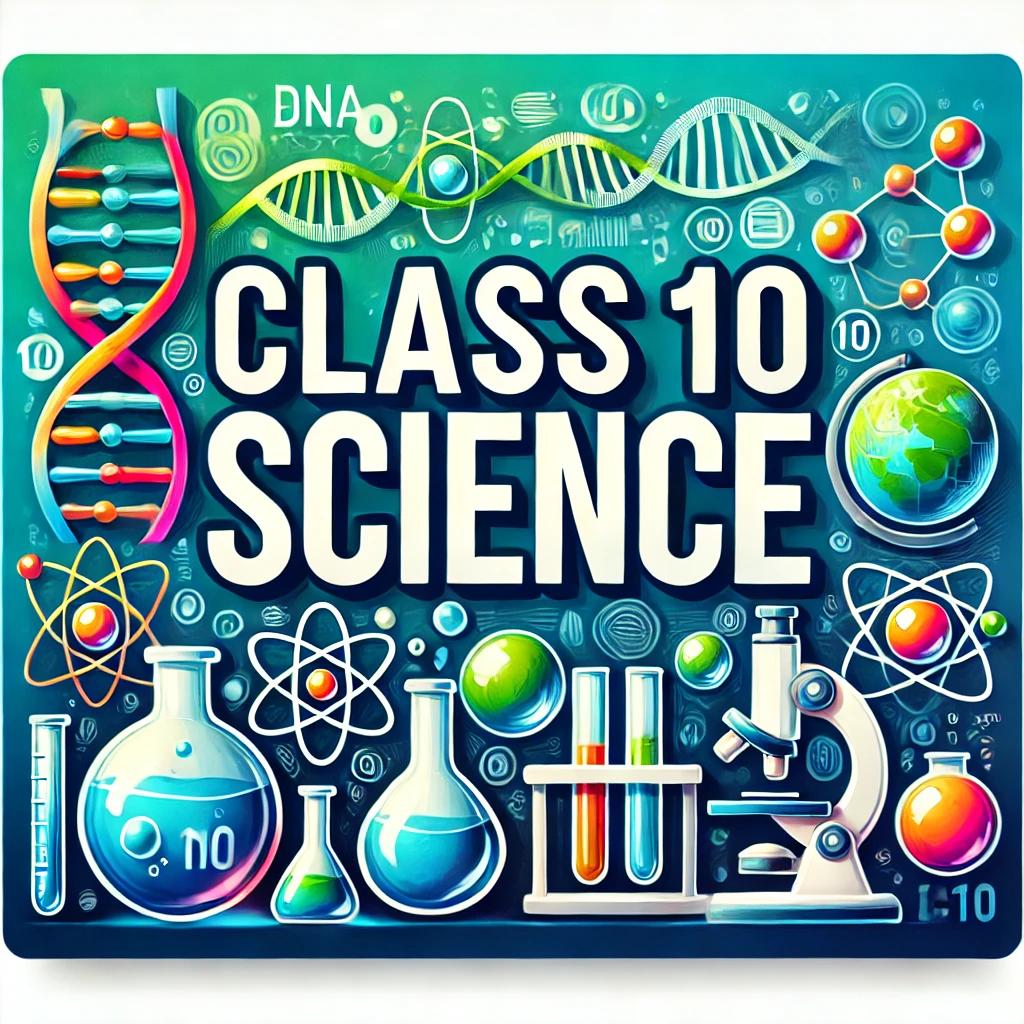 Ncert-Class-10-Science-Solution